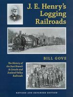 J. E. Henry's Logging Railroads